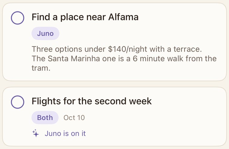 Two cards from the app. Find a place near Alfama, handed to Juno: three options under $140 a night with a terrace. Flights for the second week, for both of them: Juno is on it.